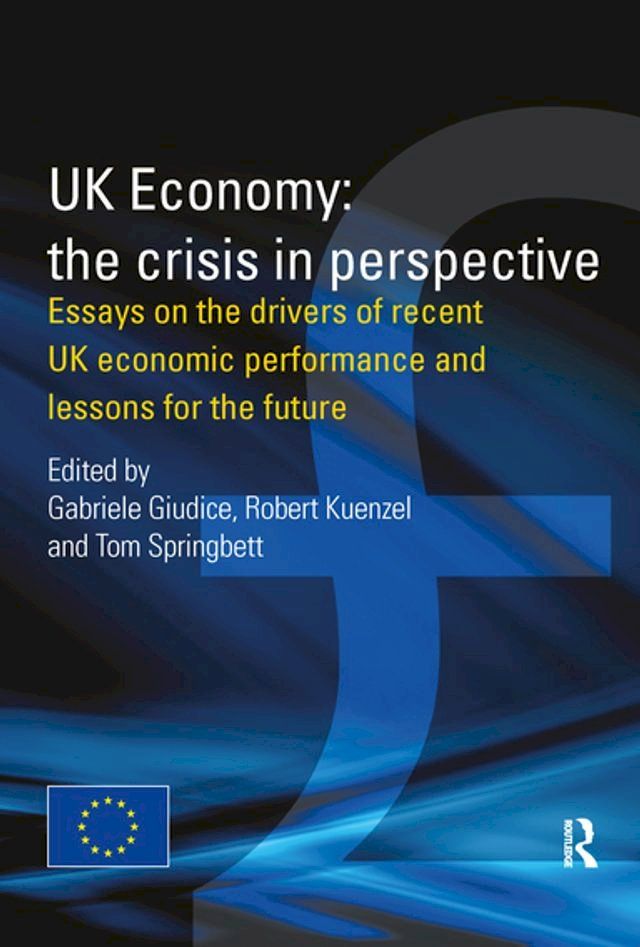  UK Economy: The Crisis in Perspective(Kobo/電子書)