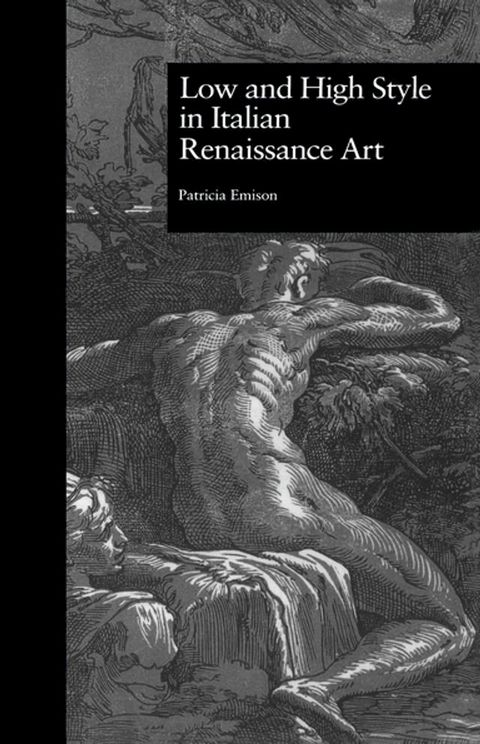 Low and High Style in Italian Renaissance Art(Kobo/電子書)