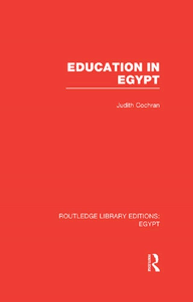  Education in Egypt (RLE Egypt)(Kobo/電子書)