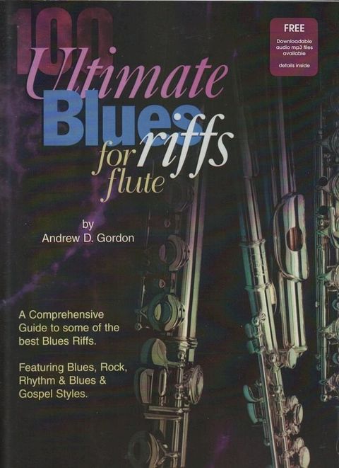 100 Ultimate Blues Riffs for Flute(Kobo/電子書)