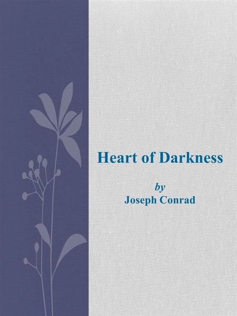 Heart of Darkness(Kobo/電子書)