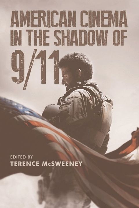 American Cinema in the Shadow of 9/11(Kobo/電子書)