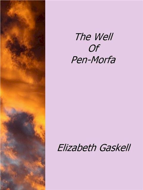 The Well Of Pen-Morfa(Kobo/電子書)