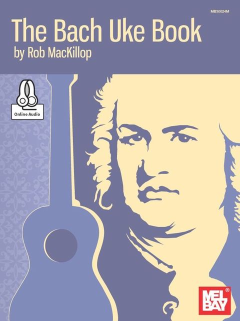 The Bach Uke Book(Kobo/電子書)