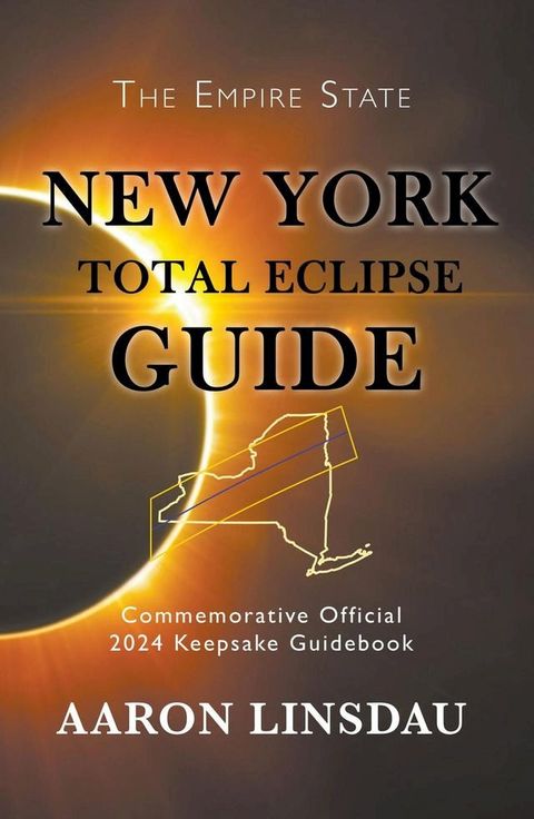 New York Total Eclipse Guide(Kobo/電子書)