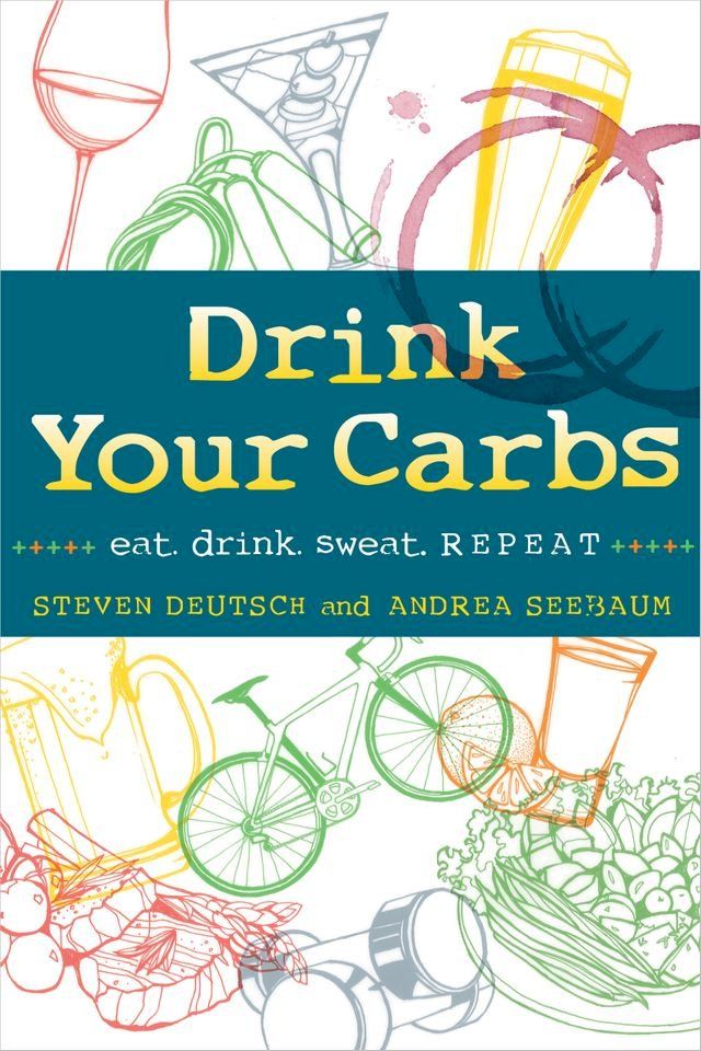  Drink Your Carbs(Kobo/電子書)