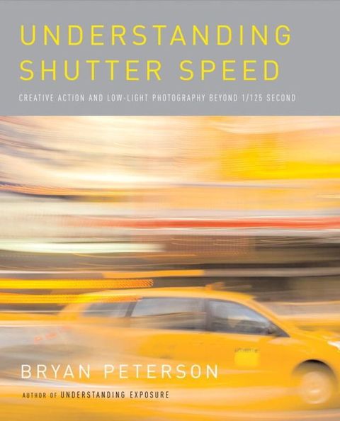 Understanding Shutter Speed(Kobo/電子書)