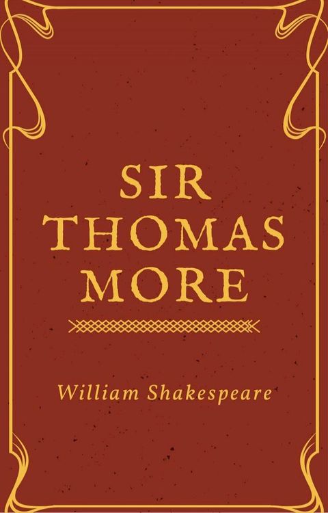 Sir Thomas More (Annotated)(Kobo/電子書)