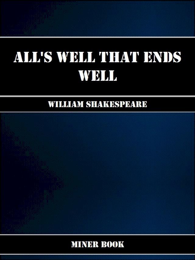  All's Well That Ends Well(Kobo/電子書)