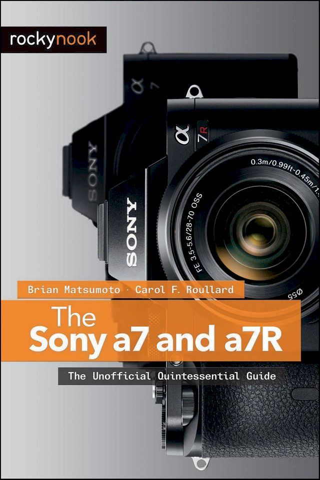  The Sony a7 and a7R(Kobo/電子書)