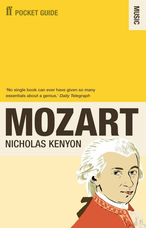 The Faber Pocket Guide to Mozart(Kobo/電子書)