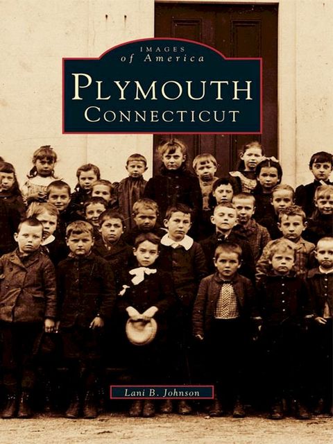 Plymouth, Connecticut(Kobo/電子書)