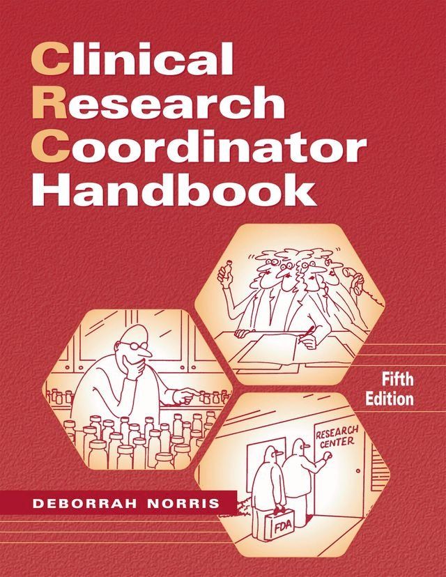  Clinical Research Coordinator Handbook, 5th edition(Kobo/電子書)