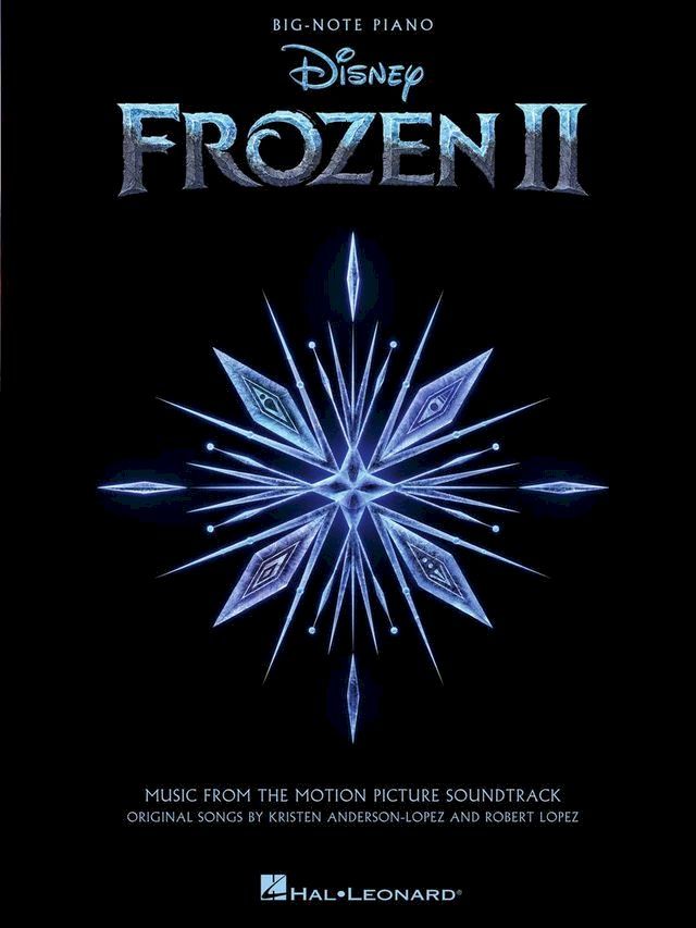  Frozen II - Music from the Motion Picture Soundtrack - Big-Note Piano(Kobo/電子書)