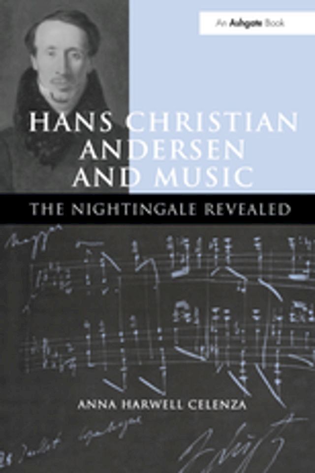  Hans Christian Andersen and Music(Kobo/電子書)