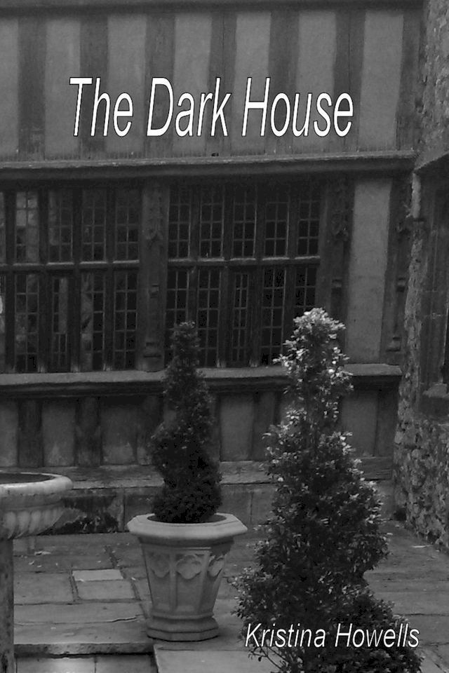  The Dark House(Kobo/電子書)