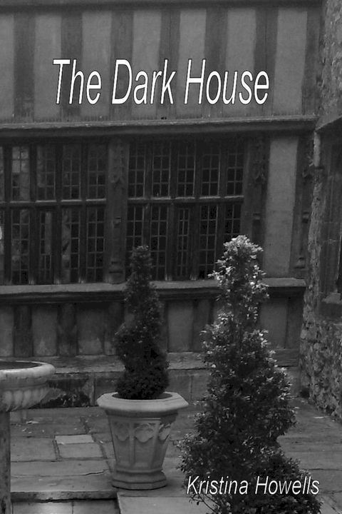 The Dark House(Kobo/電子書)