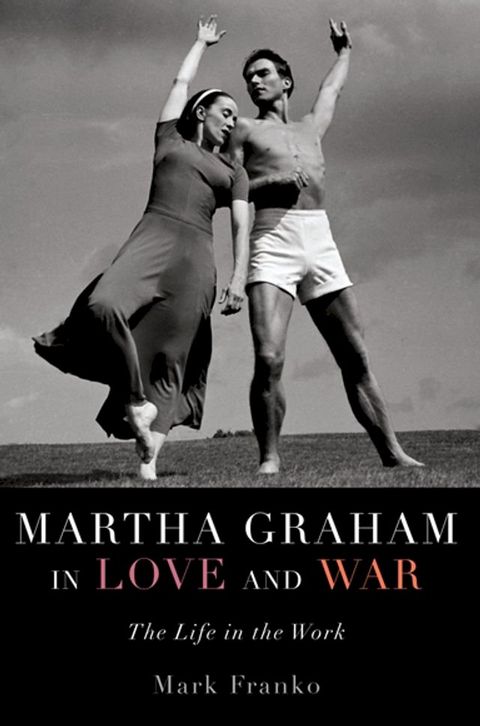 Martha Graham in Love and War(Kobo/電子書)