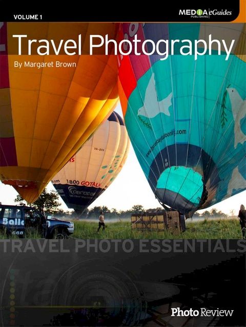 Travel Photography: Travel Photo Essentials(Kobo/電子書)