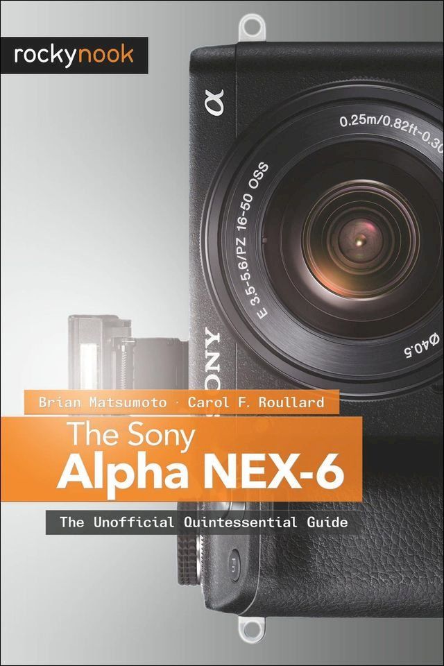  The Sony Alpha NEX-6(Kobo/電子書)