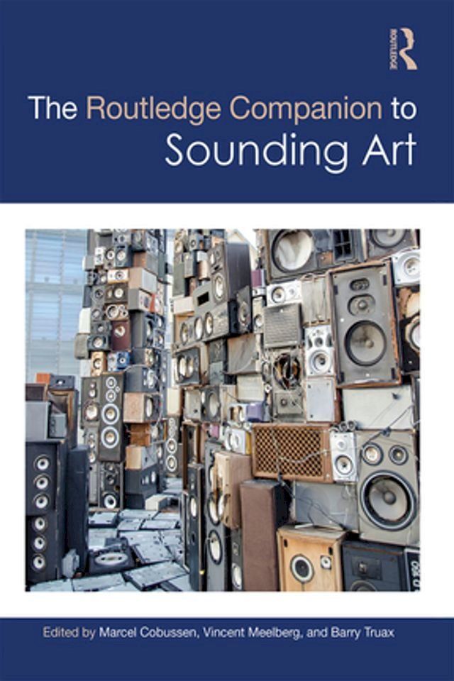  The Routledge Companion to Sounding Art(Kobo/電子書)