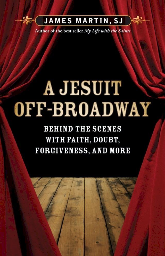  A Jesuit Off-Broadway(Kobo/電子書)