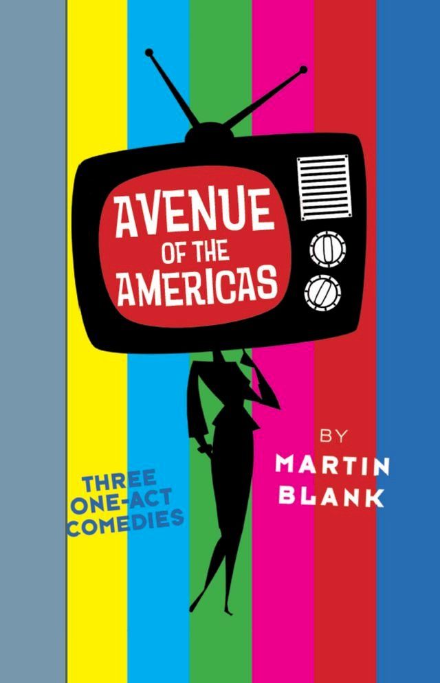  Avenue of the Americas: Three One-Act Comedies(Kobo/電子書)