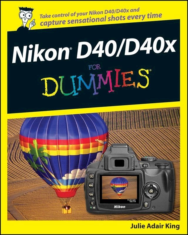  Nikon D40/D40x For Dummies(Kobo/電子書)