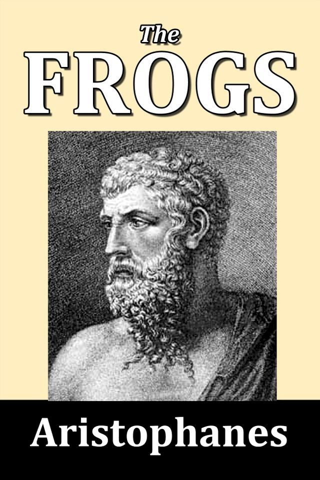  The Frogs by Aristophanes(Kobo/電子書)