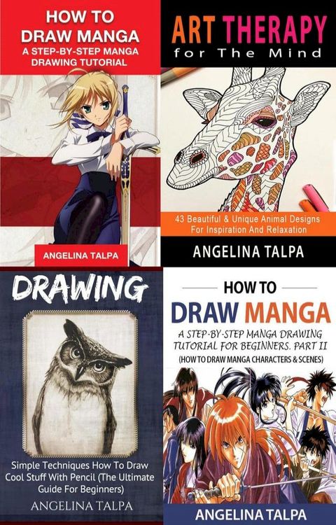 Drawing Collection (4 in 1): Simple Techniques How To Draw Manga & Cool Stuff(Kobo/電子書)