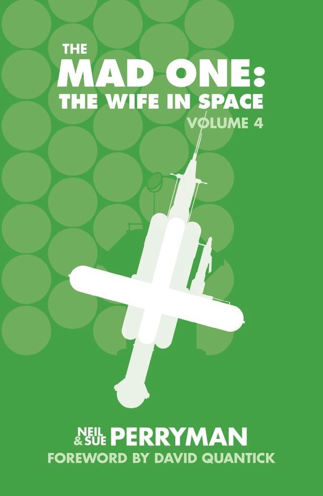  The Mad One: The Wife in Space Volume 4(Kobo/電子書)