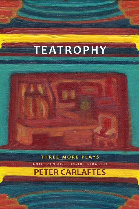 Teatrophy: Three More Plays(Kobo/電子書)