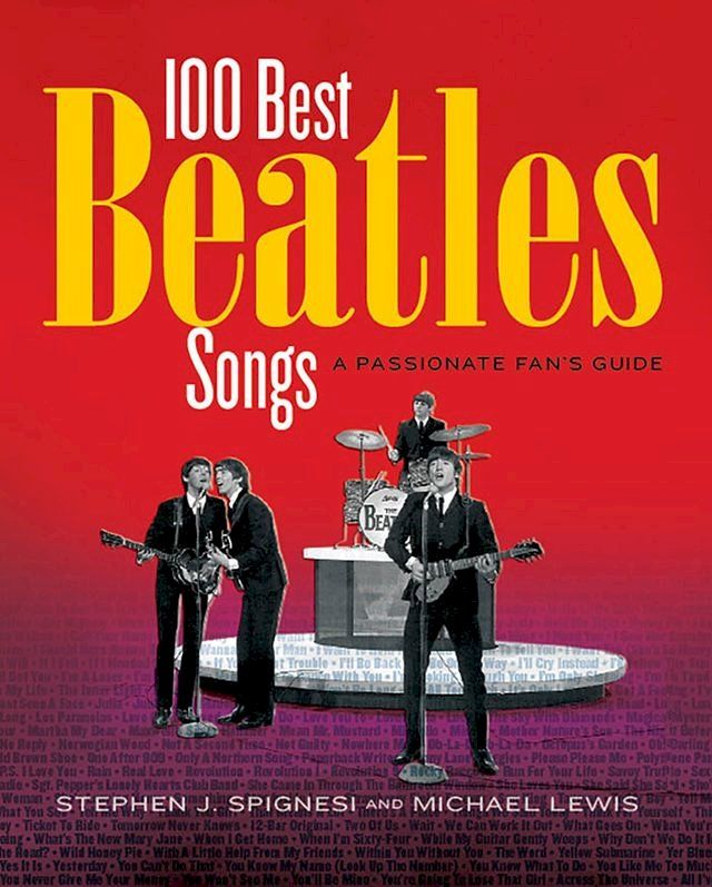  100 Best Beatles Songs(Kobo/電子書)