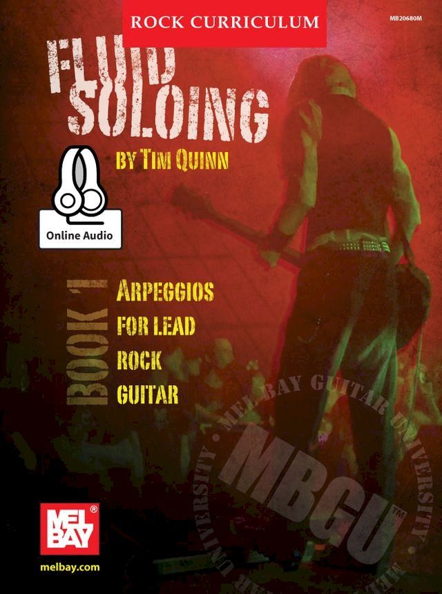  MBGU Rock Curriculum: Fluid Soloing, Book 1(Kobo/電子書)