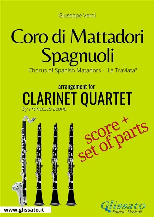  Clarinet Quartet "Chorus of Spanish Matadors" score & parts(Kobo/電子書)