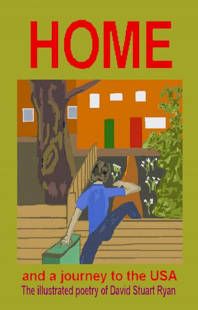  Home - and a Journey to the USA(Kobo/電子書)