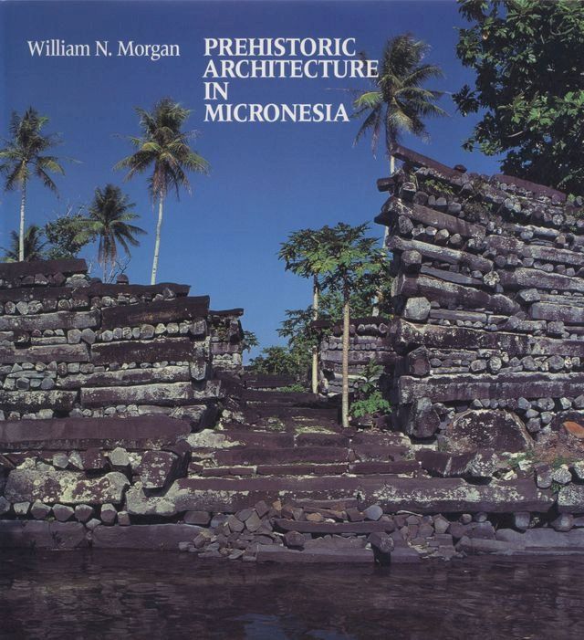  Prehistoric Architecture in Micronesia(Kobo/電子書)