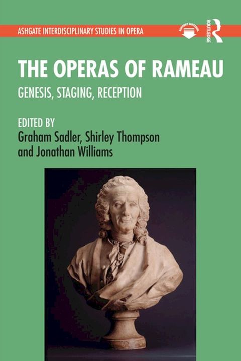 The Operas of Rameau(Kobo/電子書)