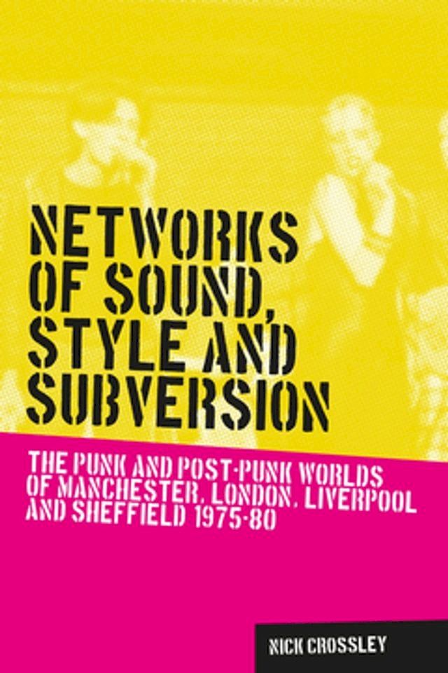  Networks of sound, style and subversion(Kobo/電子書)