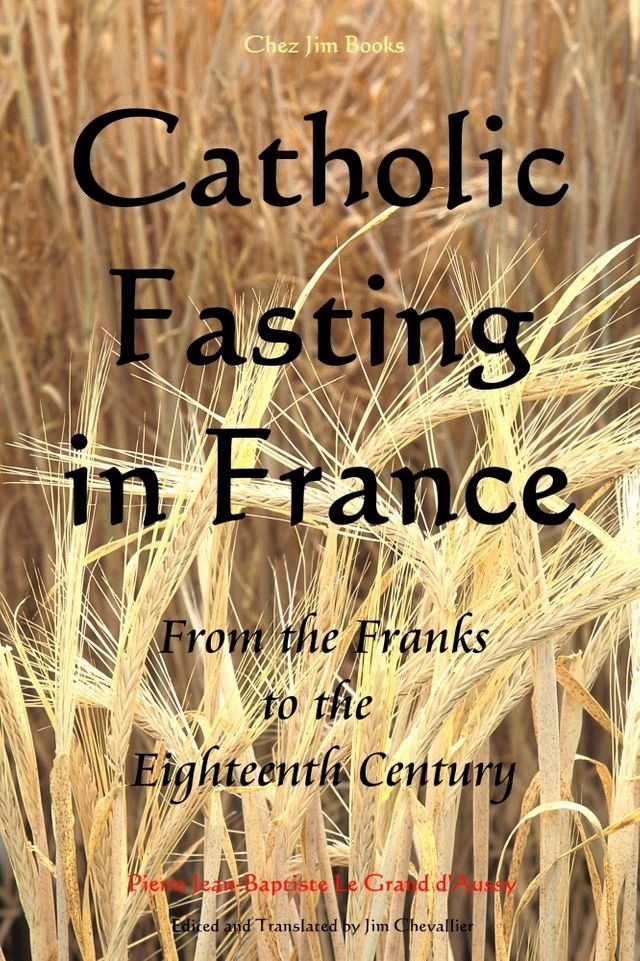  Catholic Fasting in France(Kobo/電子書)