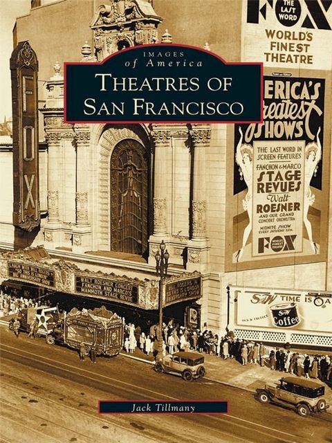 Theatres of San Francisco(Kobo/電子書)