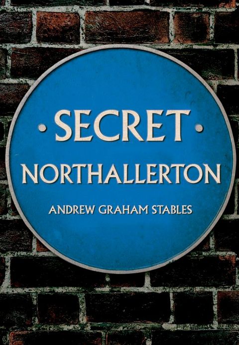 Secret Northallerton(Kobo/電子書)