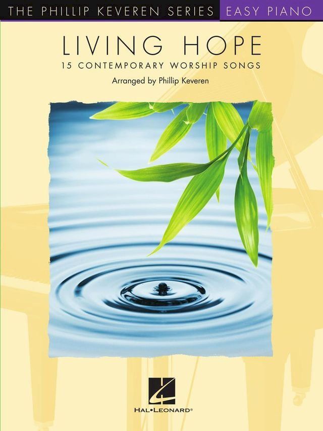  Living Hope: 15 Contemporary Worship Songs(Kobo/電子書)