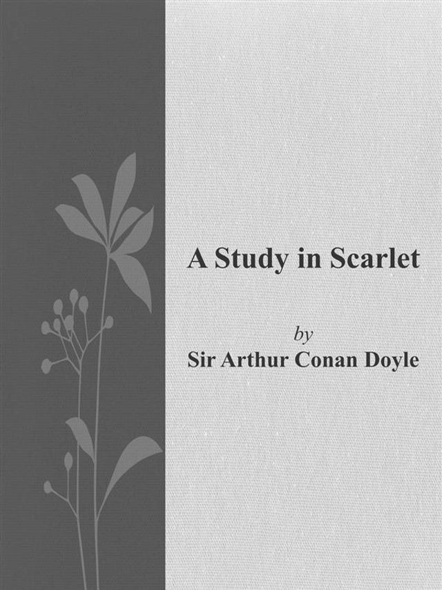  A Study in Scarlet(Kobo/電子書)