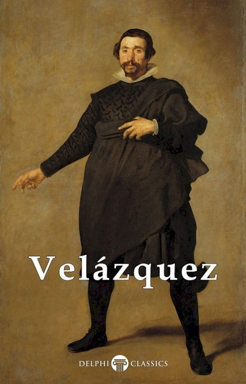 Complete Works of Diego Velázquez (Delphi Classics)(Kobo/電子書)