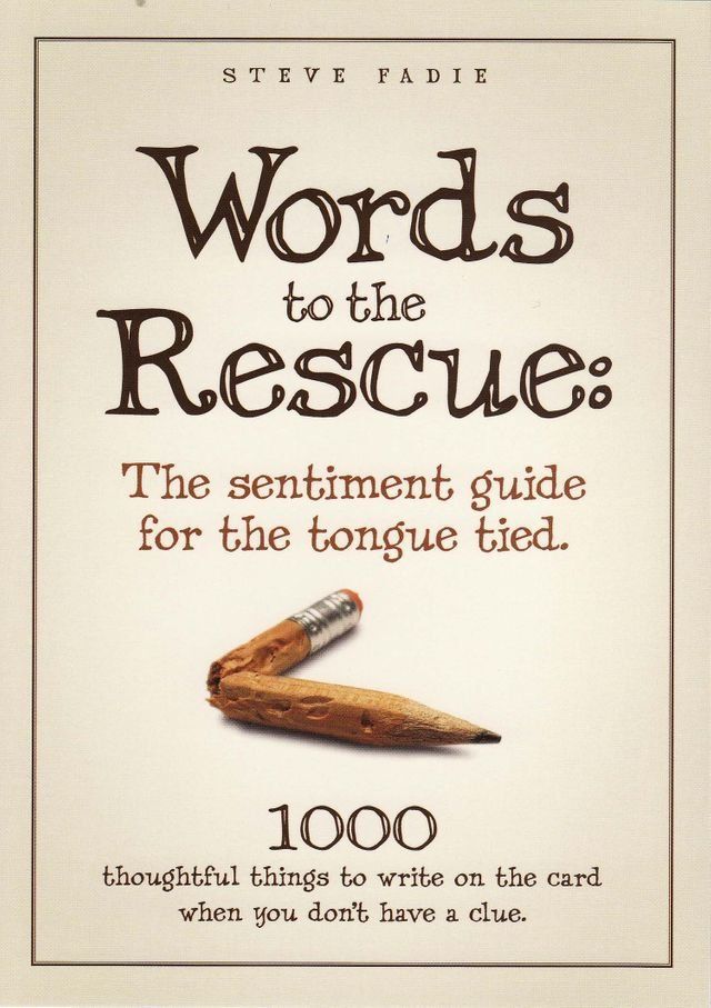  Words To The Rescue: The Sentiment Guide For The Tongue Tied(Kobo/電子書)