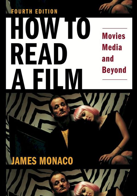 How To Read a Film(Kobo/電子書)