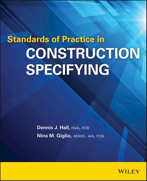 Standards of Practice in Construction Specifying(Kobo/電子書)