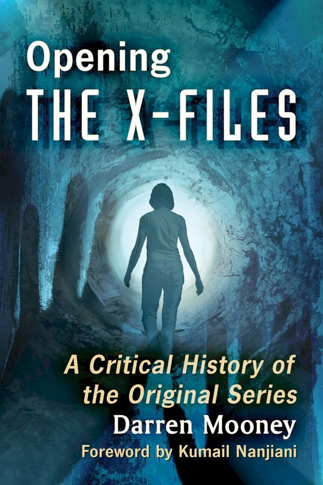  Opening The X-Files(Kobo/電子書)