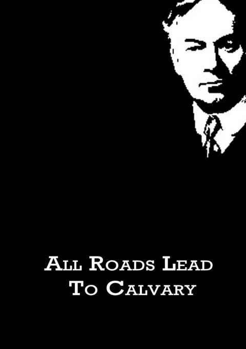 All Roads Lead To Calvary(Kobo/電子書)